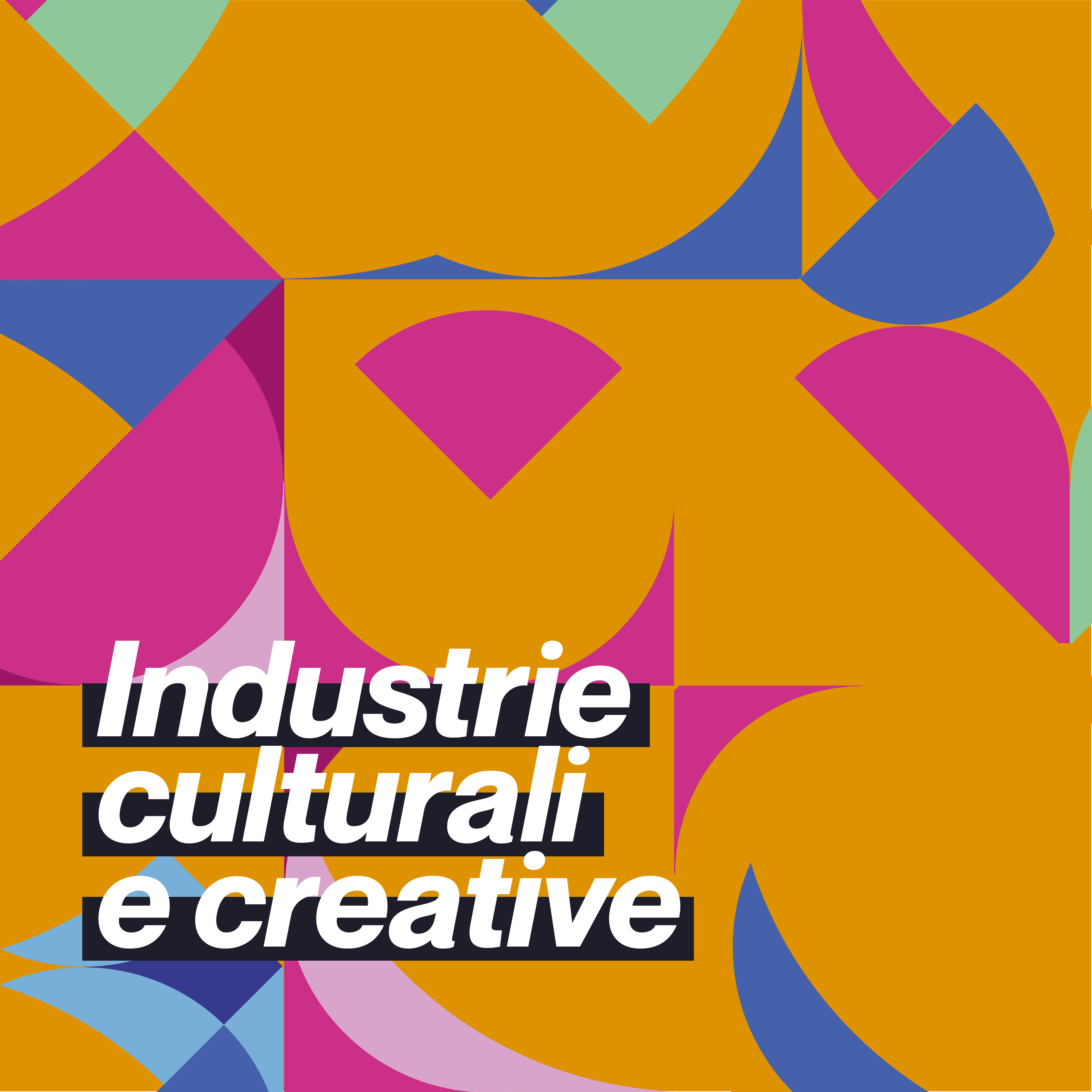 Industrie Culturali e Creative