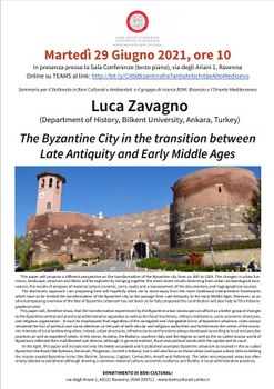 The Byzantine City in the transition between  Late Antiquity and Early Middle Ages
