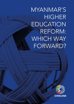 Myanmar's Higher Education Reform: Which way forward?