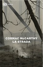 Cormac McCarthy, La strada