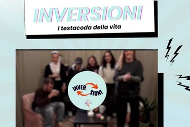Inversioni. I testacoda della vita.