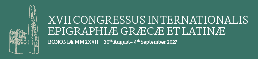 XVII CONGRESSUS INTERNATIONALIS EPIGRAPHIAE GRAECAE ET LATINAE