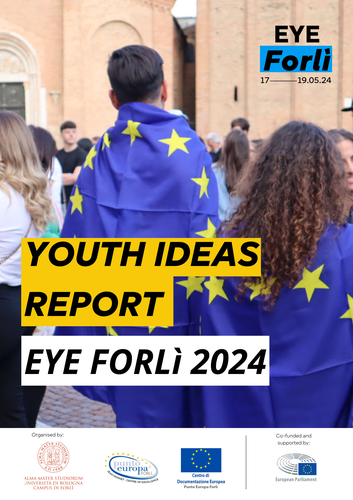 Youth Ideas Report - EYE Forlì 2024