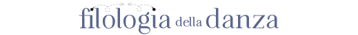 Filologia della Danza