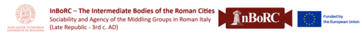 InBoRC - The Intermediate Bodies of the Roman Cities