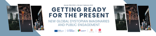 Getting ready for the present: new global dystopian imaginaries and public engagement. Transcultural and transmedial dialogues between Japanese, Latin American, British and Anglo American cultures.