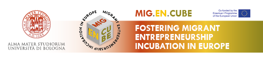 MIG.EN.CUBE - fostering MIGrant ENtrepreneurship inCUBation in Europe