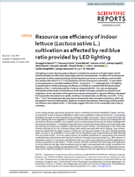 Resource use efficiency of indoor lettuce (Lactuca sativa L.) cultivation as affected by red:blue ratio provided by LED lighting