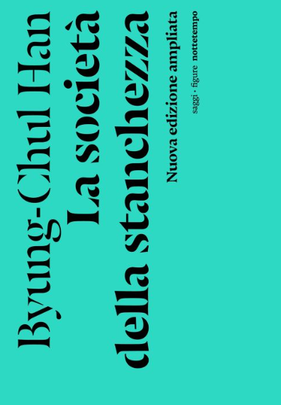 La società della stanchezza