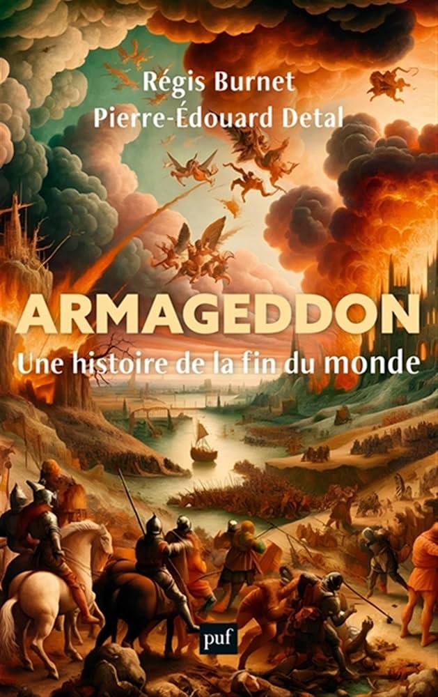 Armageddon. Une histoire de la fin du monde