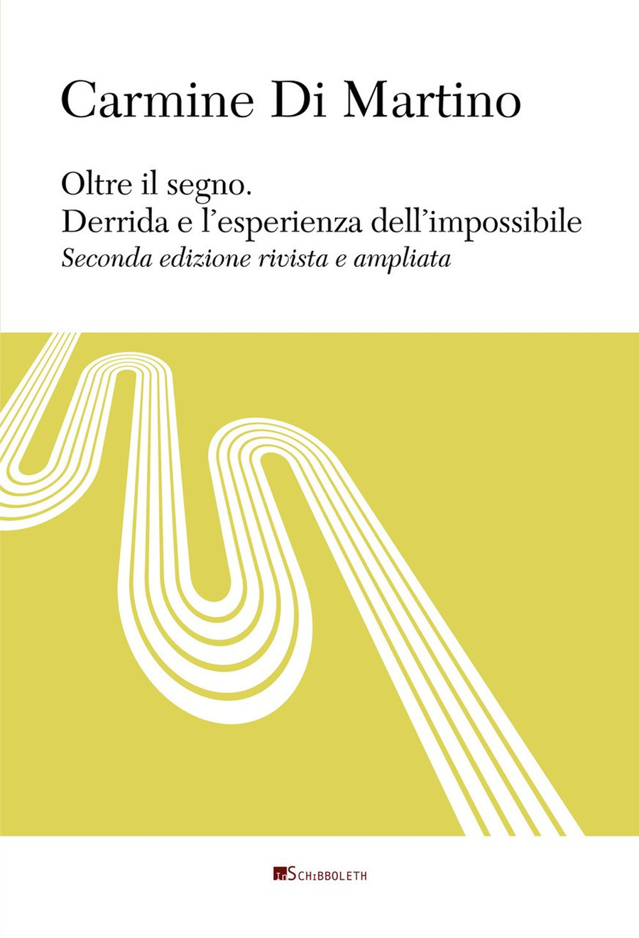 Oltre il segno. Derrida e l'esperienza dell'impossibile