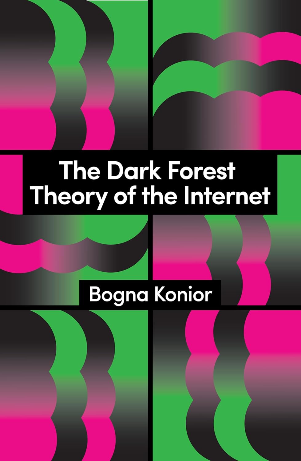 The Dark Forest Theory, Bogna Konior, Theory Redux 2026