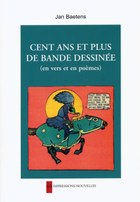 Jan Baetens, "Cent ans et plus de bande dessinée (en vers et en poèmes)"