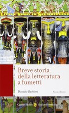 Daniele Barbieri, "Breve storia della letteratura a fumetti"