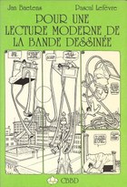Jan Baetens & Pascal Lefèvre, "Pour une lecture moderne de la bande dessinée"